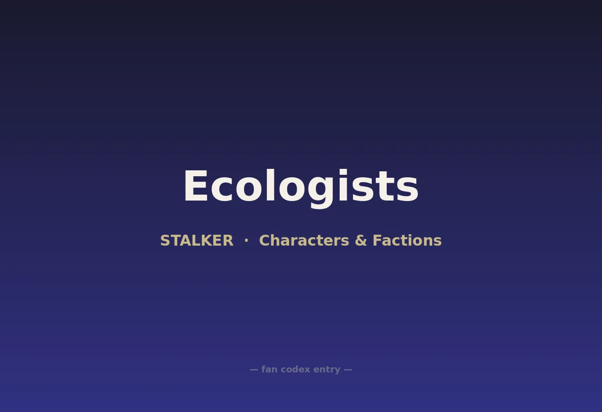 Ecologists